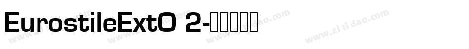 EurostileExtO 2字体转换